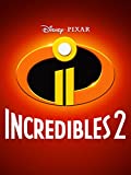 难以置信2(Incredibles 2)——欧美最受欢迎的10部皮克斯电影